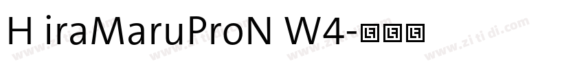 H iraMaruProN W4字体转换